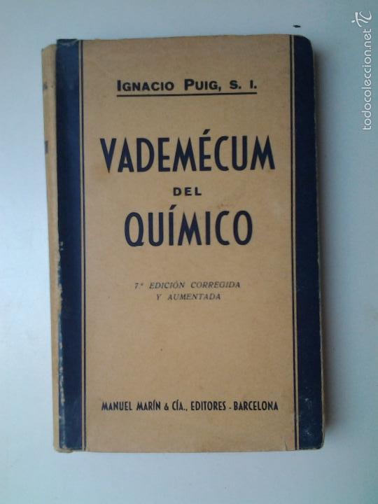 Libros antiguos: VADEMECUM DEL QUIMICO, IGNACIO PUIG. - Foto 1