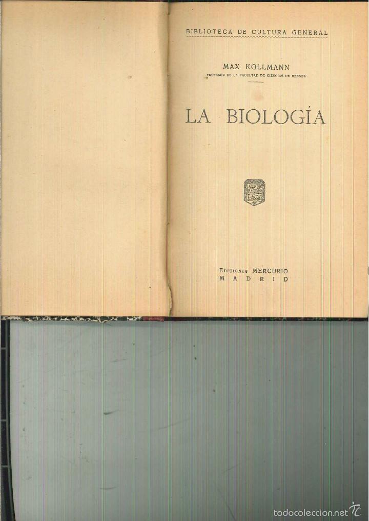 Libros antiguos: LA BIOLOG&Iacute;A. Max Kollmann - Foto 1