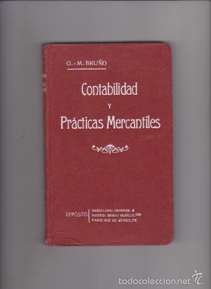 Libros antiguos: CONTABILIDAD Y PR&Aacute;CTICAS MERCANTILES - G. M. BRU&Ntilde;O / BARCELON - Foto 1