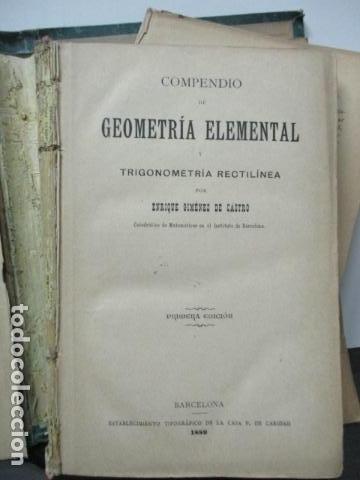 Libros antiguos: GEOMETRÍA ELEMENTAL Y TRIGONOMETRÍA RECTILINEA. POR ENRIQUE GIMÉNEZ DE CASTRO, 1893 - Foto 5 - 63462876