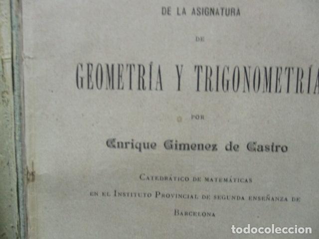Libros antiguos: GEOMETRÍA ELEMENTAL Y TRIGONOMETRÍA RECTILINEA. POR ENRIQUE GIMÉNEZ DE CASTRO, 1893 - Foto 25 - 63462876