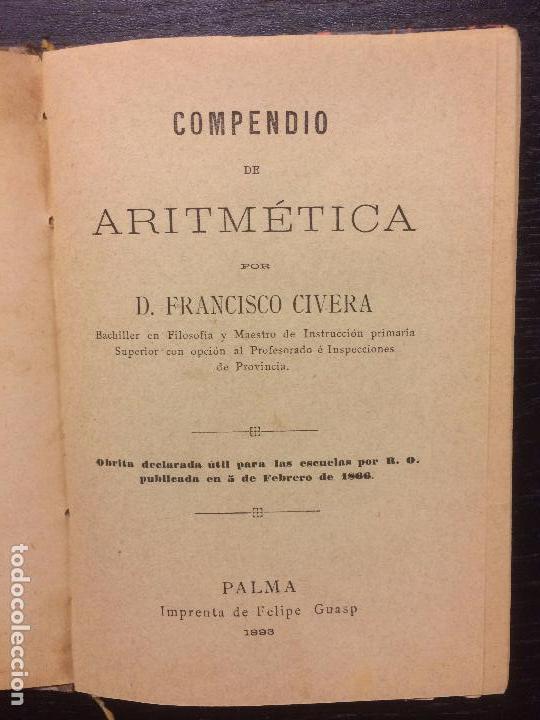 Libros antiguos: COMPENDIO DE ARITMETICA, FRANCISCO CIVERA, 1893 - Foto 1