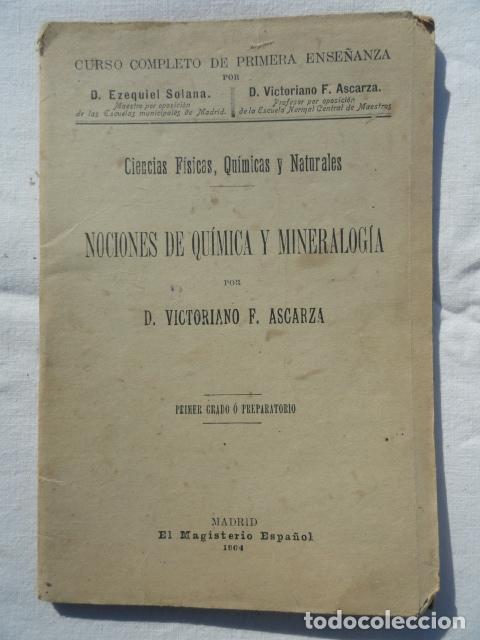 Antiquarische B&uuml;cher: LIBRO LIBRITO NOCIONES DE QU&Iacute;MICA Y MINERALOG&Iacute;A. A&Ntilde;O 1904.