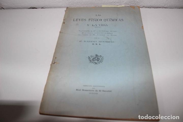 Old books: Las leyes f&iacute;sico-qu&iacute;micas y la vida. Discurso Colegio Agustinos de Madrid. P. Sabino Rodrigo. 1923