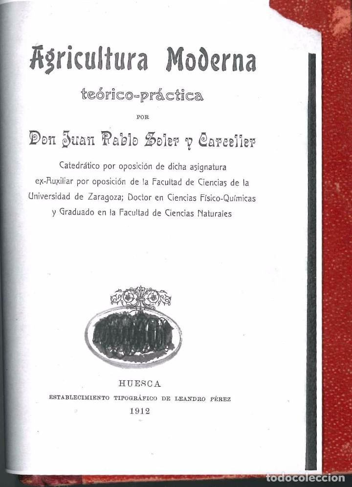 Libros antiguos: AGRICULTURA MODERNA TEORIA PRACTICA 1912 - Foto 1