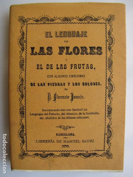 Libros antiguos: El lenguaje de las flores y el de las frutas. Facsimil - Foto 1