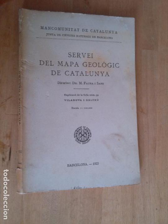 Libros antiguos: Servei del mapa geologic de Catalunya. Vilanova i Geltru - Foto 1