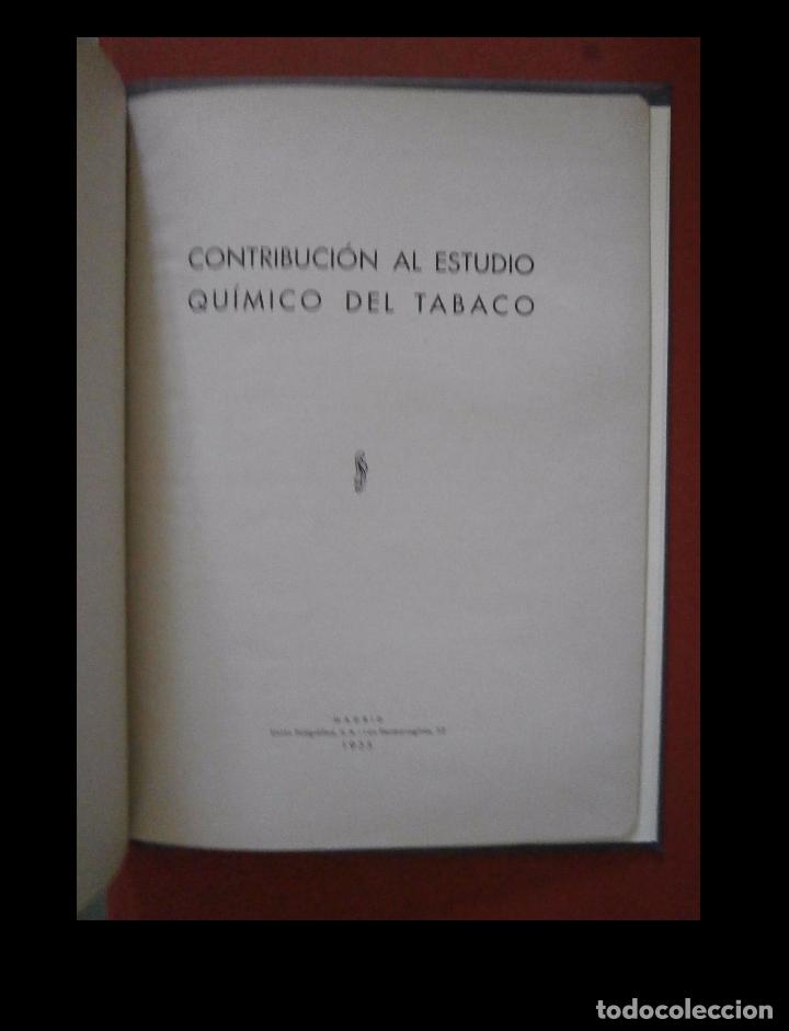 Libros antiguos: Contribuci&oacute;n al estudio qu&iacute;mico del tabaco - Foto 1