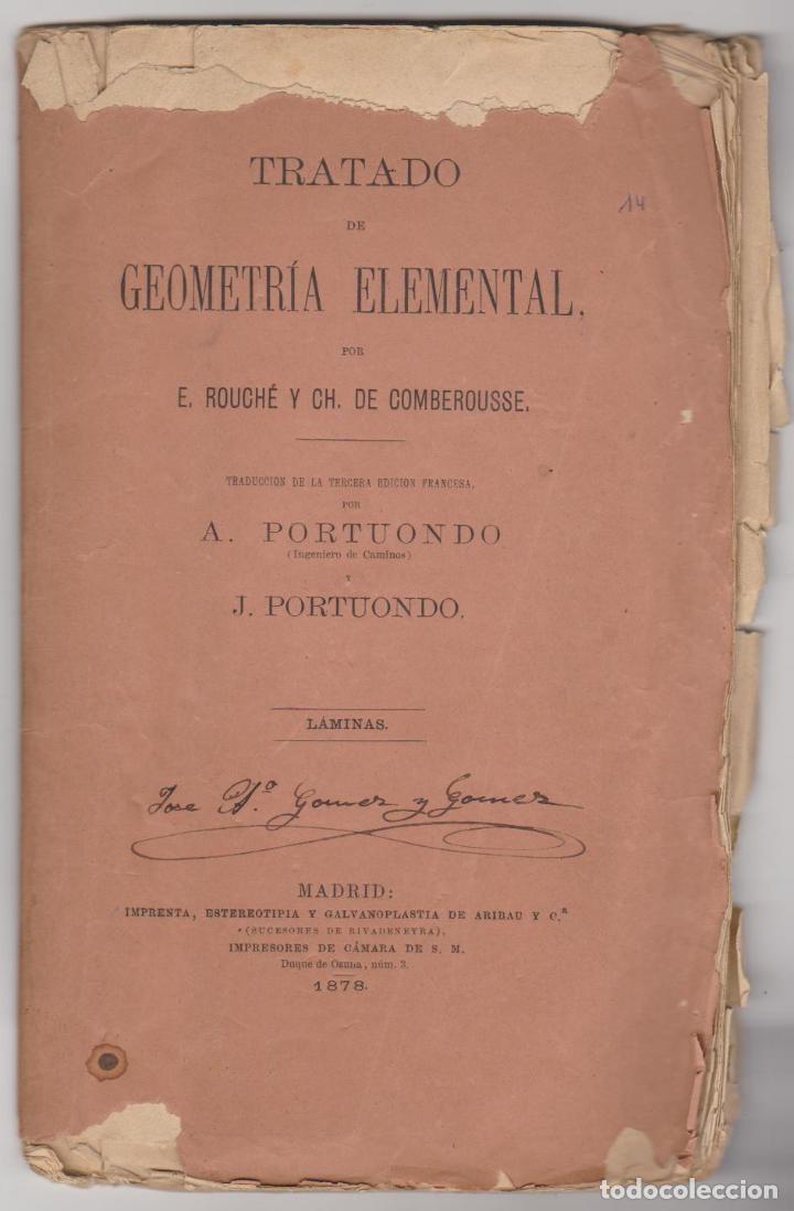 Libros antiguos: Tratado de Geometr&iacute;a elemental. L&aacute;minas. E. Rouche y CH. de Comberousse. Madrid  1878. - Foto 1