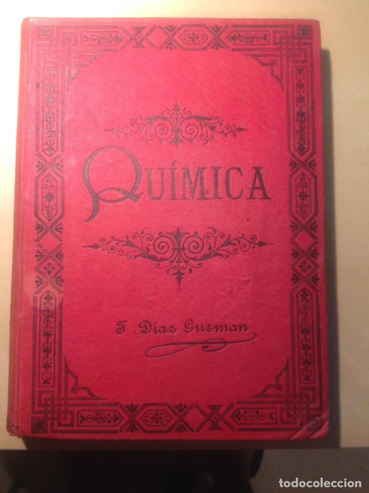 Libros antiguos: NOCIONES DE QUIMICA, DIAZ GUZMAN - Foto 1