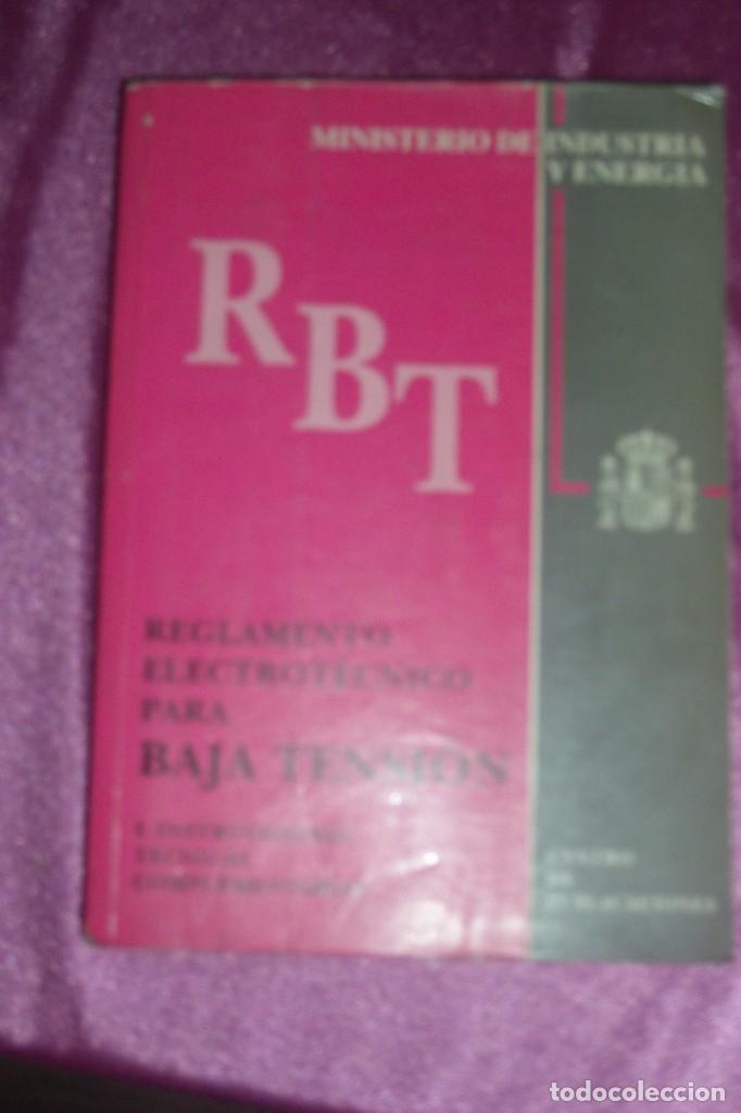 Libros antiguos: REGLAMENTO ELECTR&Oacute;NICO PARA BAJA TENSI&Oacute;N E INSTRUCCIONES T&Eacute;CNICAS COMPLEMENTARIAS 1993 - Foto 1