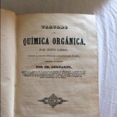 Libros antiguos: TRATADO DE QUIMICA ORGANICA, JUSTO LIEBEIG 1847 TOMO II