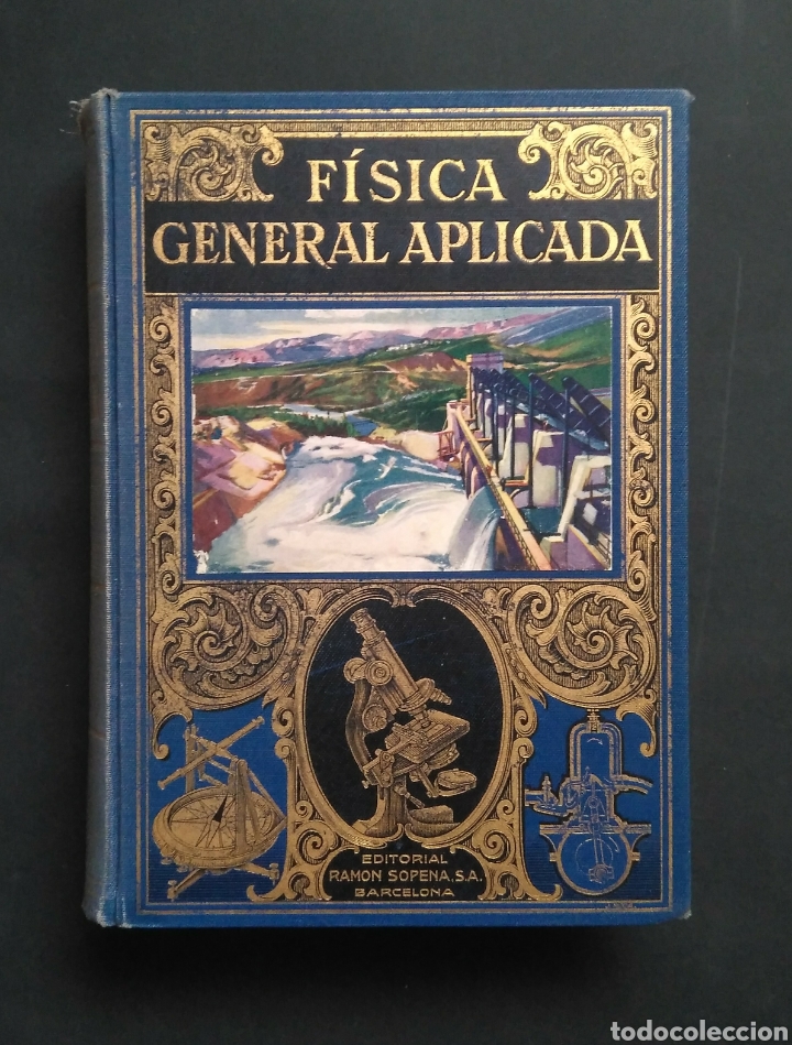 Libros antiguos: Fisica General aplicada, 1934- ed. Ramon Sopena. - Foto 1