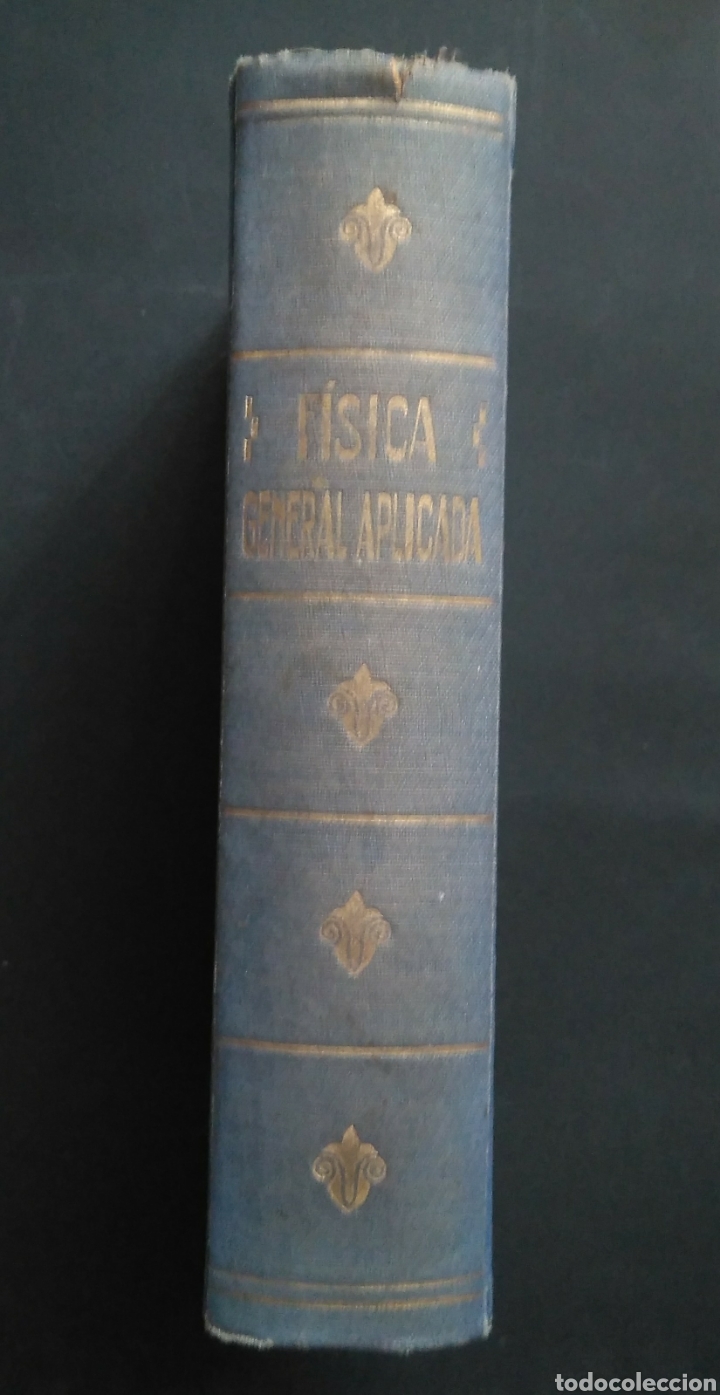 Libros antiguos: Fisica General aplicada, 1934- ed. Ramon Sopena. - Foto 8