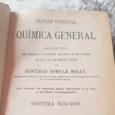 Libros antiguos: TRATADO ELEMENTAL DE QUÍMICA GENERAL Y DESCRIPTIVA BONILLA. Lote 103039632