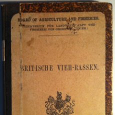 Libros antiguos: ROBERT WALLACE & EDWARD BROWN. BRITISCHE VIEH - RASSEN. 1910