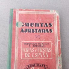 Libros antiguos: ANTIGUO LIBRO DE CUENTAS AJUSTADAS EDICUONES GAISA. Lote 105076395