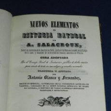 Libros antiguos: (MF) ANTONIO BLANCO Y FERNANDEZ - NUEVOS ELEMENTOS DE HISTORIA NATURAL, VALENCIA 1843 MINERALOGIA. Lote 105887251