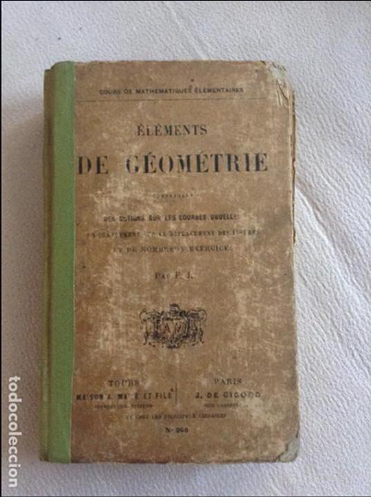 Libros antiguos: ELEMENTS DE GEOMETRIE 1920 - Foto 1