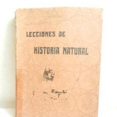 Libros antiguos: LECCIONES DE HISTORIA NATURAL POR ORESTES CENDRERO CURIEL ED. ALDUS SANTANDER 1928.