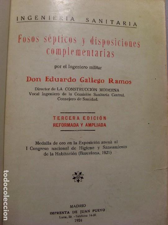 Libros antiguos: Fosos s&eacute;pticos y disposiciones complementarias / Eduardo Gallego Ramos / 1924 - Foto 1