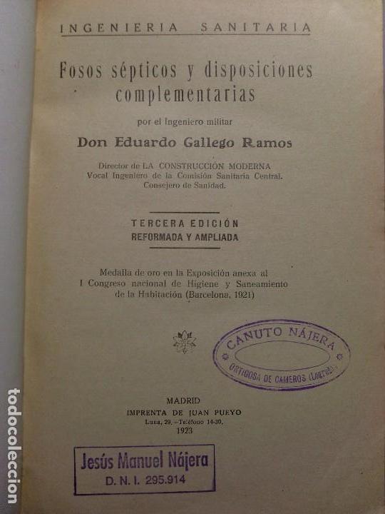 Libros antiguos: Fosos s&eacute;pticos y disposiciones complementarias / Eduardo Gallego Ramos / 1924 - Foto 3