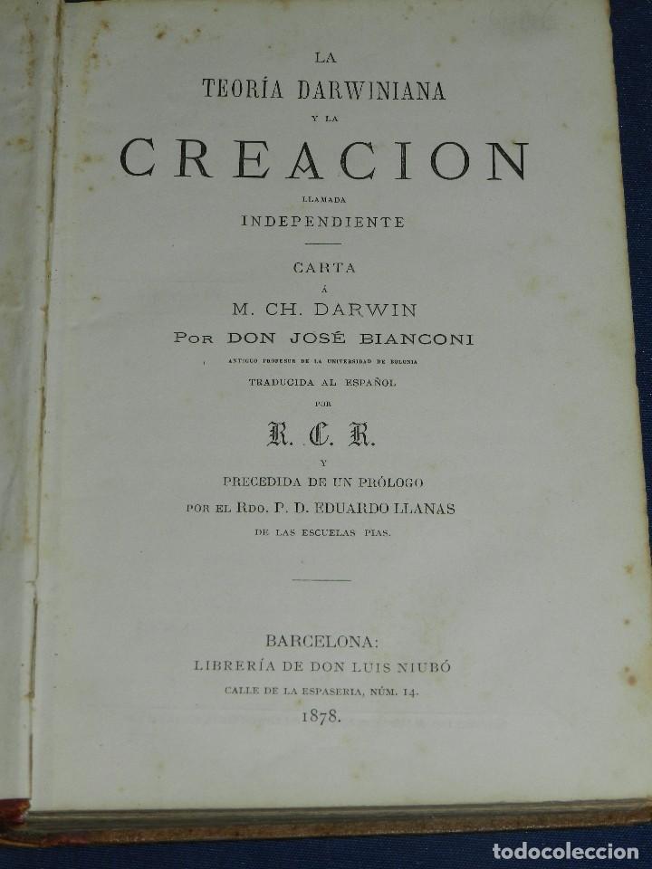 (MF) RCR - LA TEORIA DARWINIANA Y LA CREACION LLAMADA INDEPENDIENTE CHARLES DARWIN 1878 (Libros Antiguos, Raros y Curiosos - Ciencias, Manuales y Oficios - Paleontología y Geología)