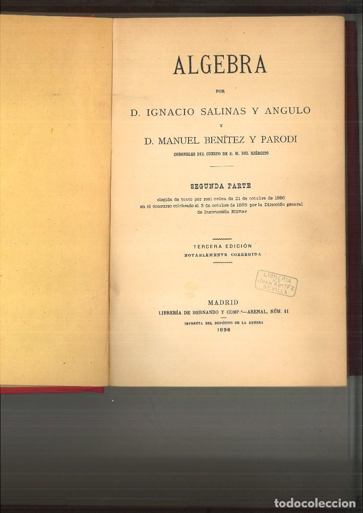 Libros antiguos: &Aacute;LGEBRA. SEGUNDA PARTE. Ignacio Salinas y Angulo y Manuel Ben&iacute;tez y Parodi - Foto 2
