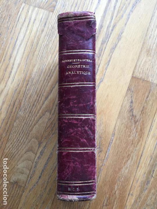 Libros antiguos: GEOMETRIE ANALYTIQUE, H.Sonnet 1896 en frances - Foto 1