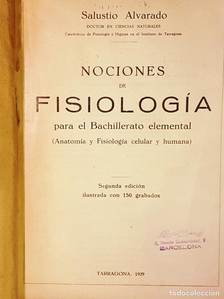 Libri antichi: NOCIONES DE FISIOLOGIA para el bachillerato elemental, TARRAGONA 1929