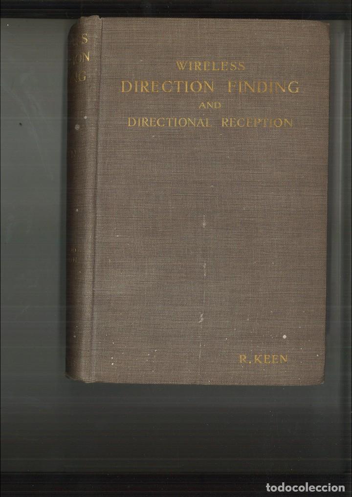Libros antiguos: WIRELESS DIRECTION FINDING AND DIRECTIONAL RECEPTION. R. Keen - Foto 1