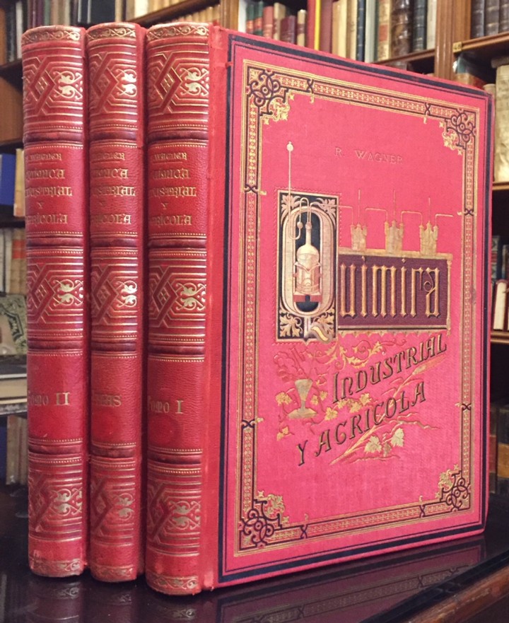 Libri antichi: Quimica Industrial y Agricola. Tratado Teorico Pr&aacute;ctico Para Uso De Fisicos, Qu&iacute;micos, I