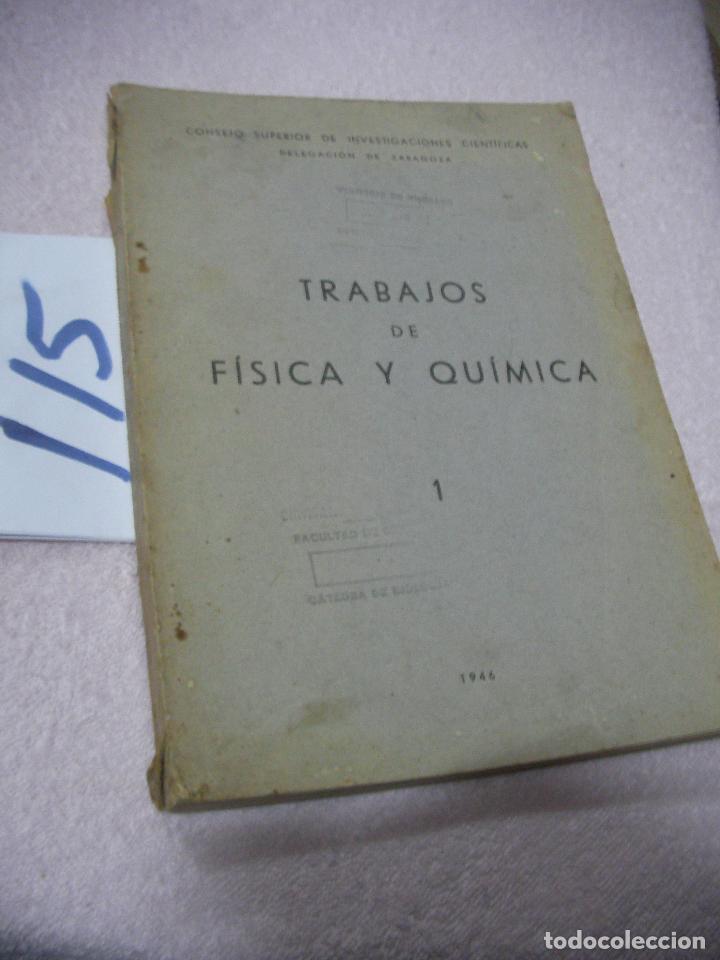 Libros antiguos: ANTIGUO LIBRO DE TEXTO - TRABAJOS DE FISICA Y QUIMICA - Foto 1