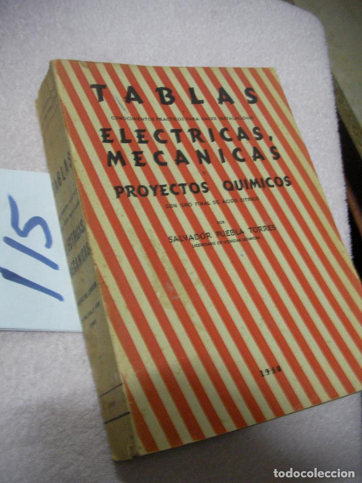 Libros antiguos: ANTIGUO LIBRO DE TEXTO - TABLAS ELECTRICAS, MECANICAS - Foto 1