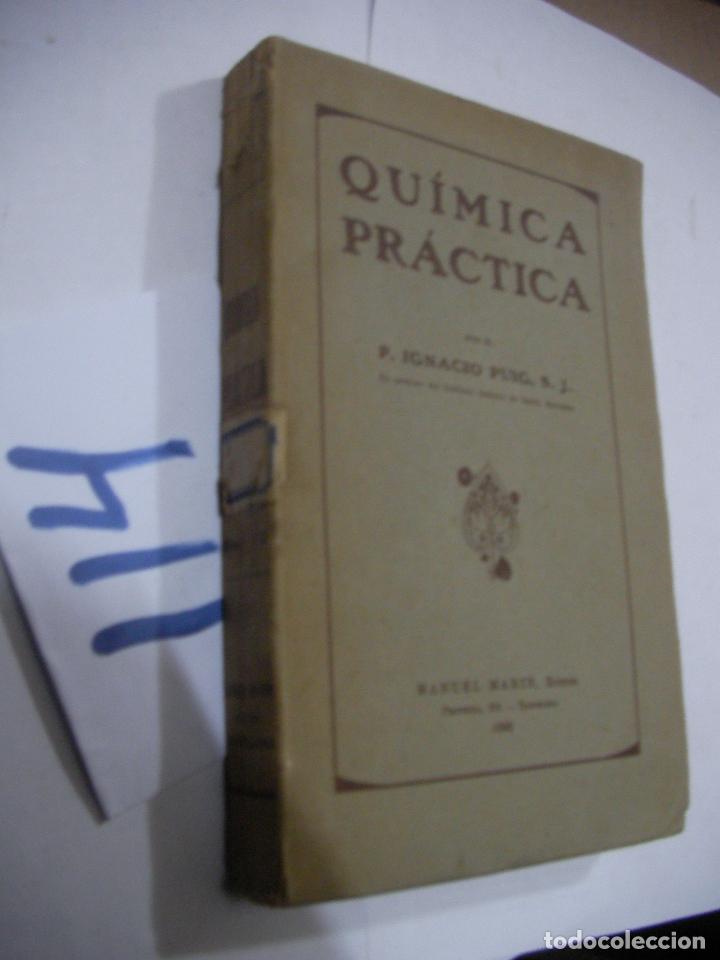 Libros antiguos: ANTIGUO LIBRO - QUIMICA PRACTICA - Foto 1