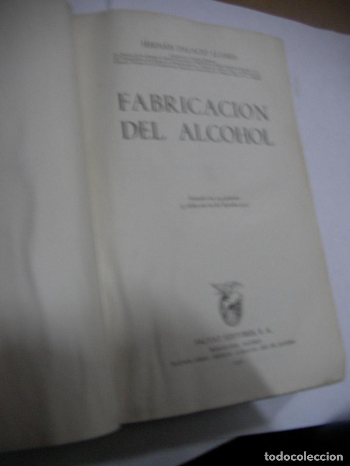 Libros antiguos: ANTIGUO LIBRO - FABRICACION DE ALCOHOL - Foto 2