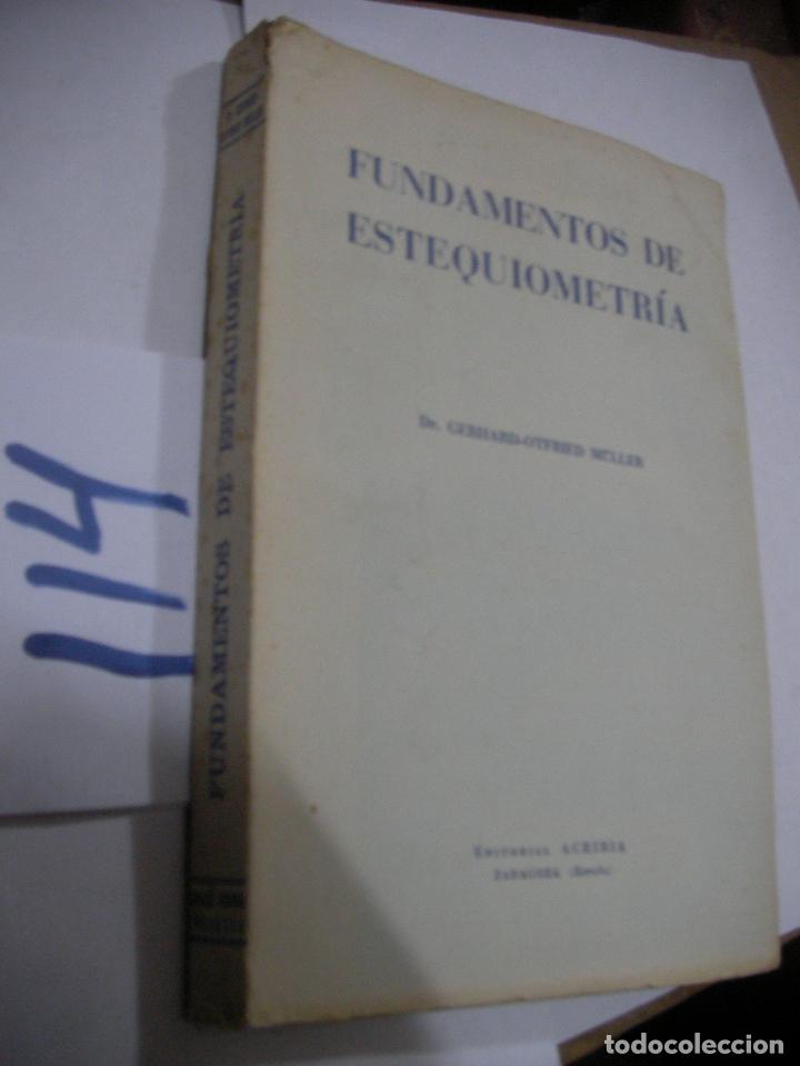 Libros antiguos: ANTIGUO LIBRO - FUNDAMENTOS DE ESTEQUIOMETRIA - Foto 1