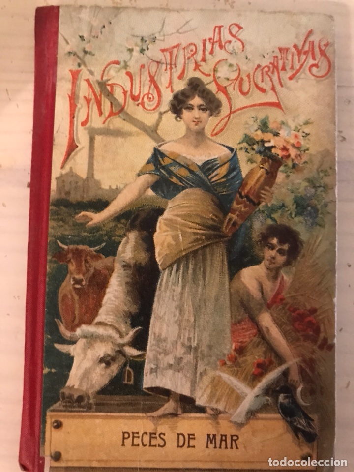 Libros antiguos: Industrias Lucrativas - PECES - 1902 - Foto 1