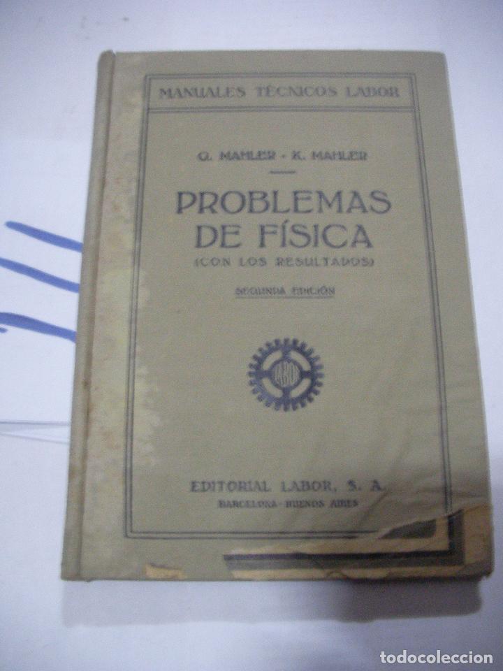 Libros antiguos: ANTIGUO LIBRO DE TEXTO - PROBLEMAS DE FISICA - Foto 1