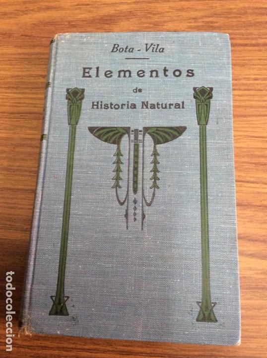 Libros antiguos: ELEMENTOS DE HISTORIA NATURAL.BOYA -VILA.A&Ntilde;O 1924. - Foto 1