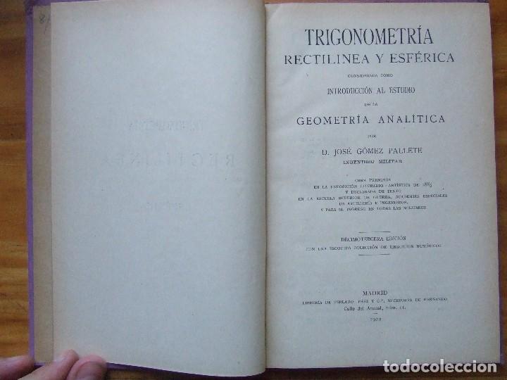Libros antiguos: TRIGONOMETR&Iacute;A RECTILINEA Y ESF&Eacute;RICA, 1922 - Foto 3
