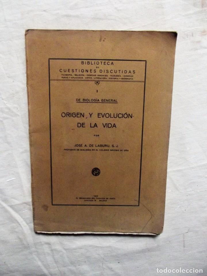 Libros antiguos: ORIGEN Y EVOLUCION DE LA VIDA DE JOSE A. DE LABURU - Foto 1