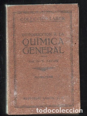 Libros antiguos: INTRODUCCION A LA QUIMICA GENERAL  (A/ LAB- 043) - Foto 1
