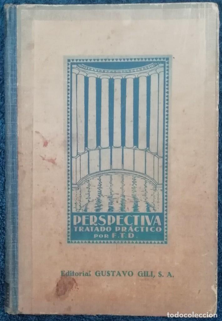 Libros antiguos: Tratado Pr&aacute;ctico de Perspectiva - Foto 1