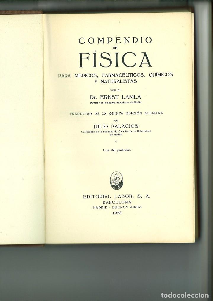 Libri antichi: COMPENDIO DE F&Iacute;SICA PARA M&Eacute;DICOS, FARMAC&Eacute;UTICOS, QU&Iacute;MICOS Y NATURALISTAS. Ernst Lamla