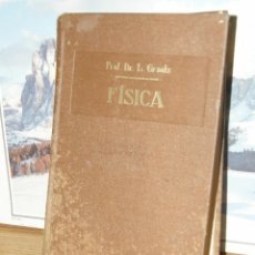 Libros antiguos: TRATADO DE FISICA POR L. GRAETZ 2ª EDICION ESPAÑOLA EDITORIAL MANUEL MARIN 1930. Lote 127597547