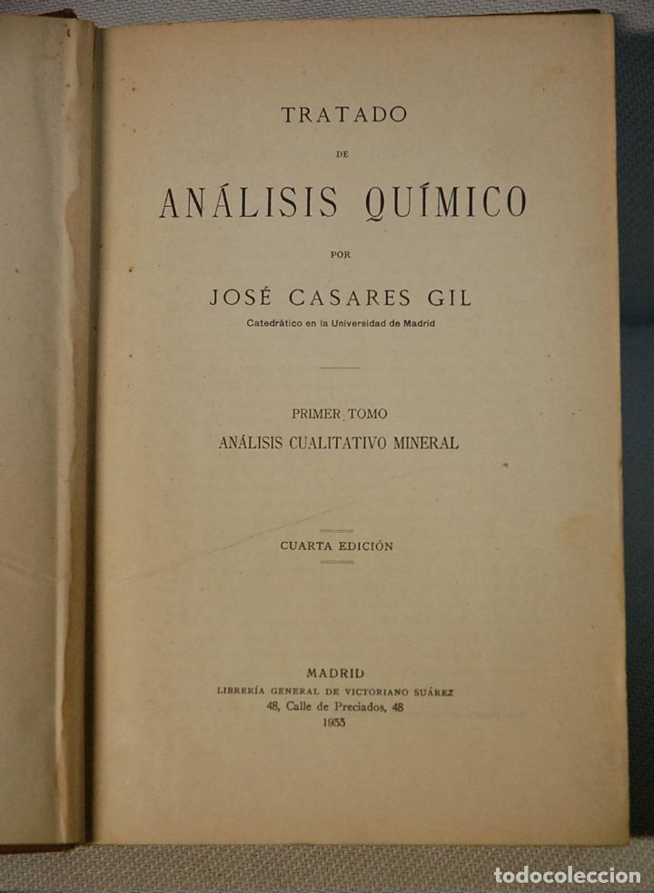 Libri antichi: TRATADO DE ANALISIS QUIMICO.TOMO I-CASARES GIL.MADRID.1933
