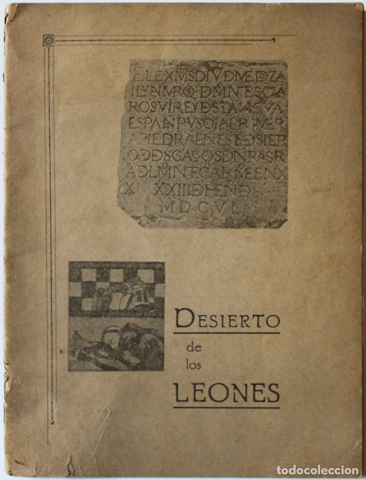 Libros antiguos: DESIERTO DE LOS LEONES. - TORNEL OLVERA, Agustin. - Foto 1