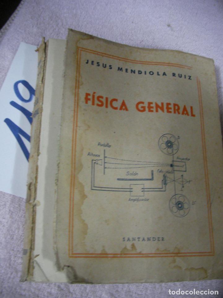 Libros antiguos: ANTIGUO LIBRO DE TEXTO - FISICA GENERAL - Foto 1