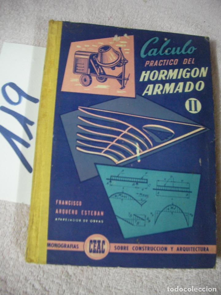 Libros antiguos: ANTIGUO LIBRO - CALCULO PRACTICO DEL HORMIGON ARMADO - Foto 1